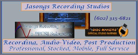 Professional Affordable Multi-Track Recording Studio in Arizona, Jasongs Recording Studio in Phoenix and Glendale Arizona, and a Disc Makers Pro Studio Partner!